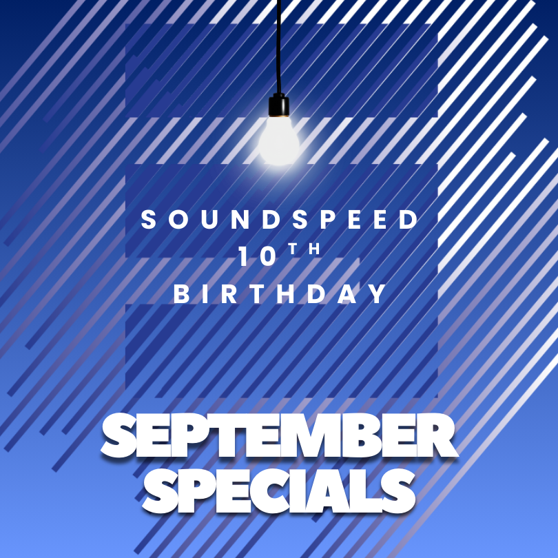 Soundspeed 10th Birthday Sale