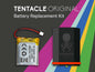 Tentacle ORIGINAL – Battery Replacement Kit (Custom Order)